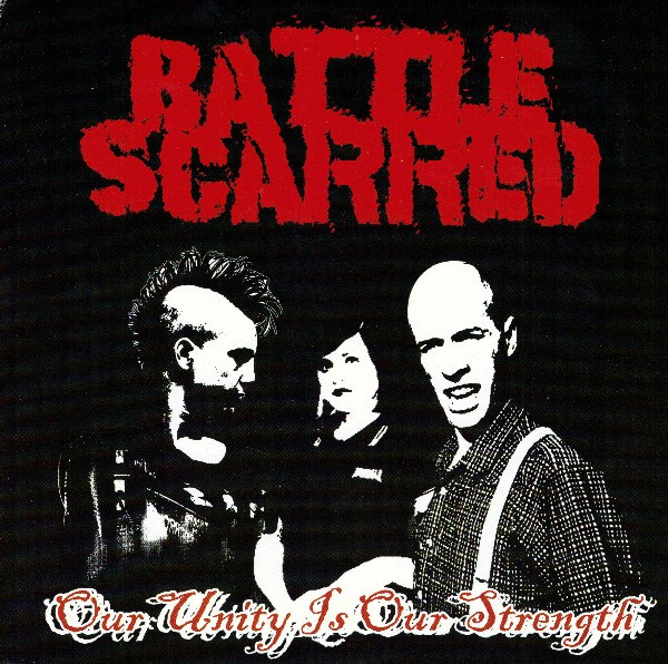 Battle Scarred "Our Unity Is Our Strength" EP